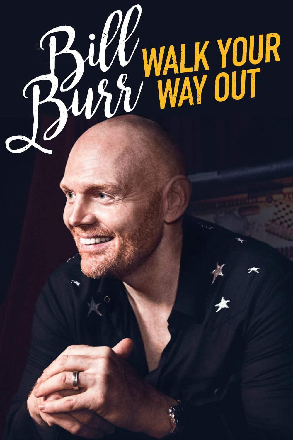 Bill Burr: Walk Your Way Out